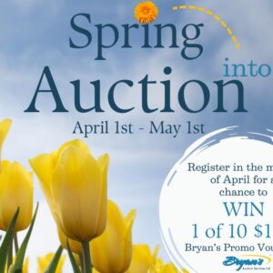 Spring into Auction with Bryan's