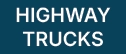 Commercial Trucks Vehicles - Highway Trucks